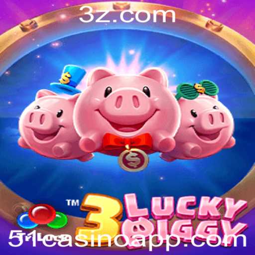 Explorando o Jogo '3LUCKYPIGGY' no Universo 51casino