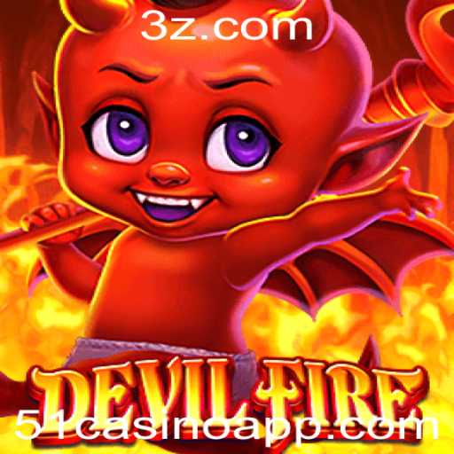 Explorando o Universo de DevilFire e sua Conexão com 51casino