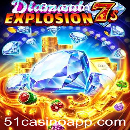 Explorando o Mundo de DiamondExplosion7s: Um Mergulho no Universo de 51casino