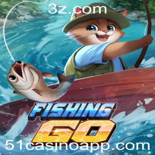 Explorando o Mundo de FishingGO e 51casino