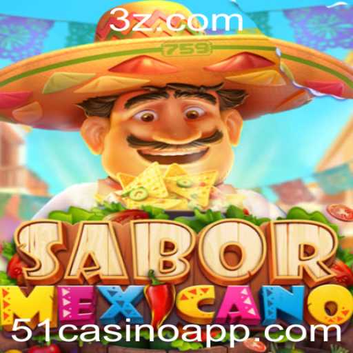 Descubra o Fascinante Mundo de SaborMexicano no Universo do 51casino