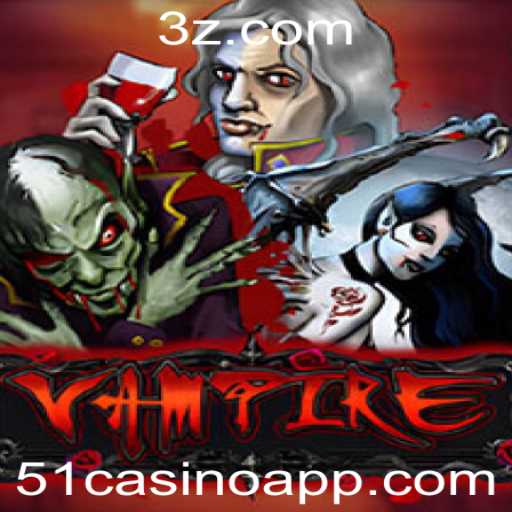 Descubra o Mundo Enigmático do Jogo Vampire no 51casino